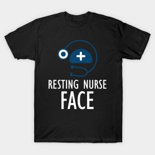 Nurse - Resting Nurse Face T-Shirt